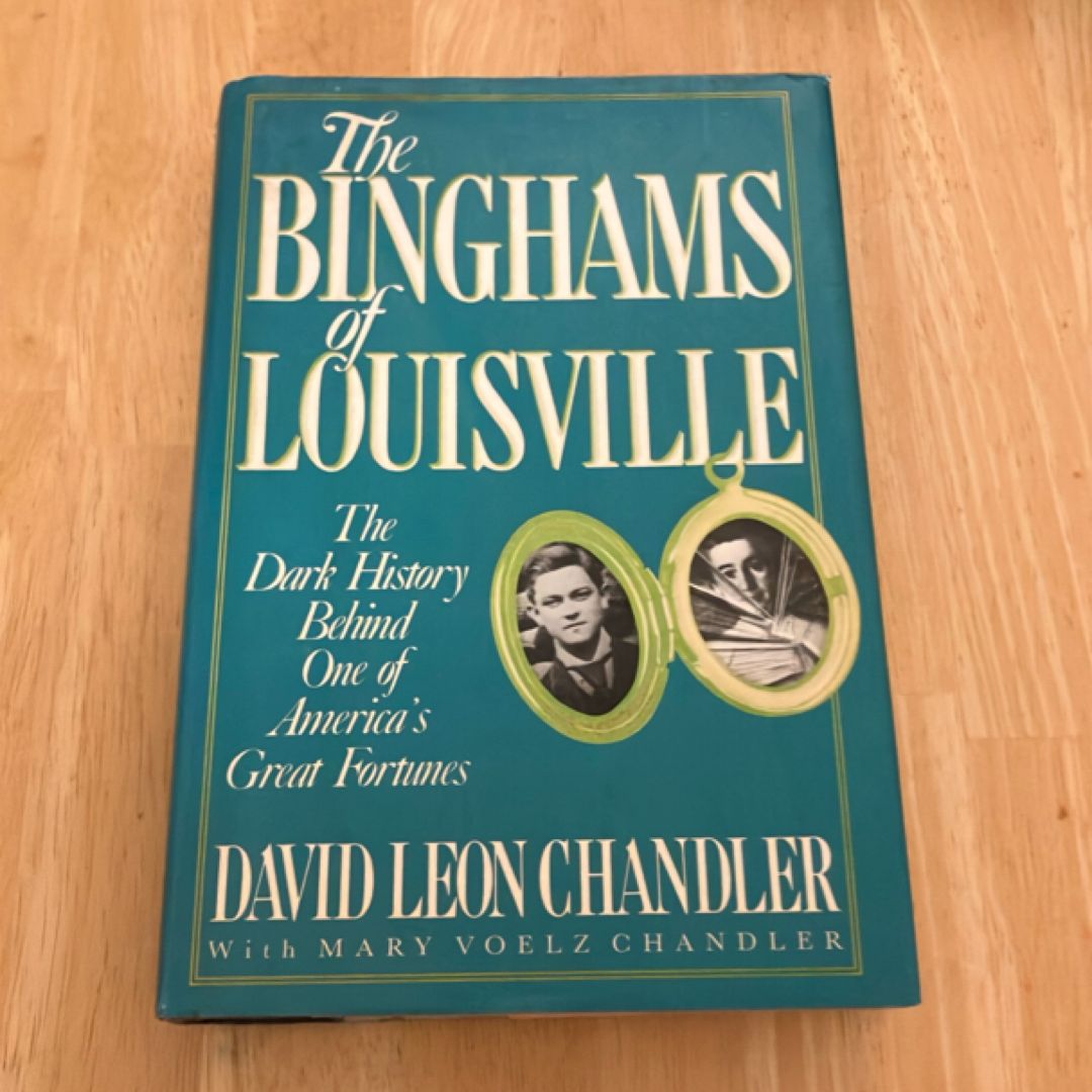 The Binghams of Louisville