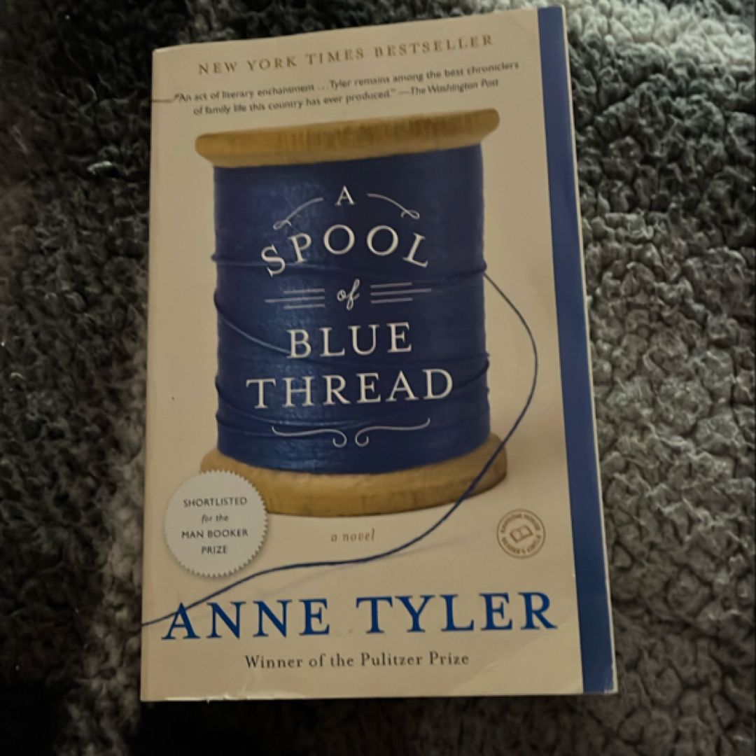 A Spool of Blue Thread