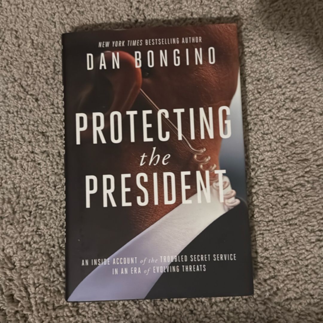 Protecting the President