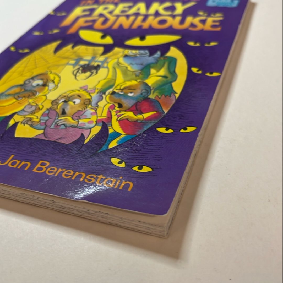 The Berenstain Bears in the Freaky Funhouse