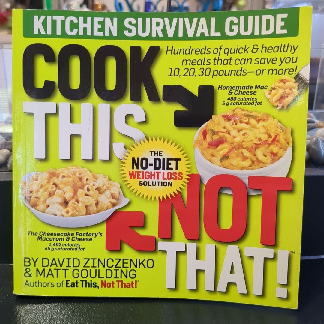 Cook This, Not That!