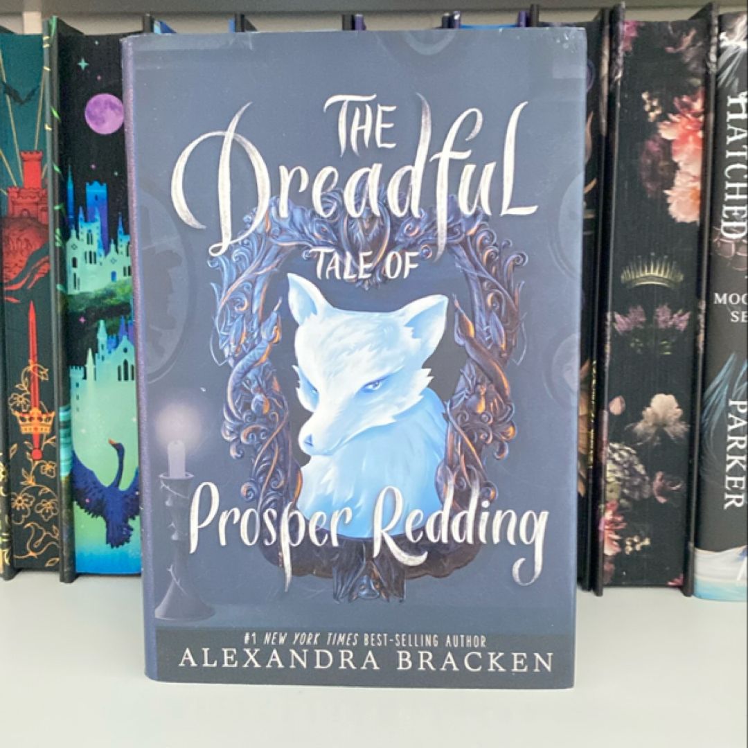 The Dreadful Tale of Prosper Redding (a Prosper Redding Book, Book 1)