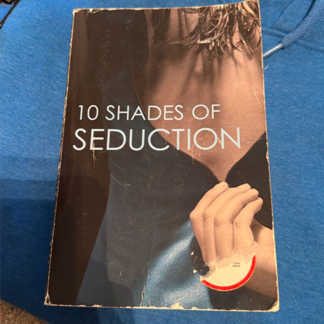 10 Shades of Seduction