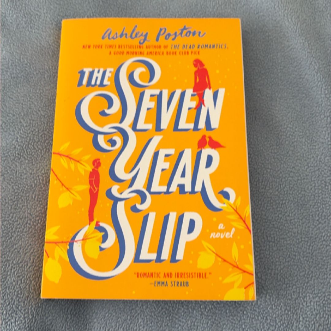 The Seven Year Slip