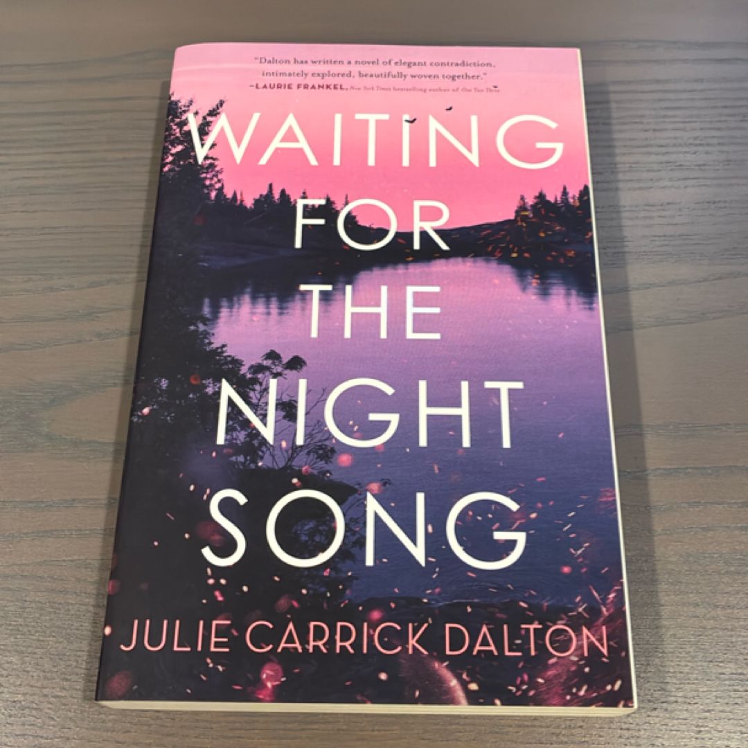 Waiting for the Night Song