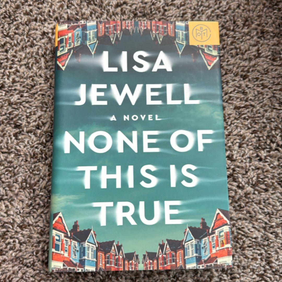 None of This Is True