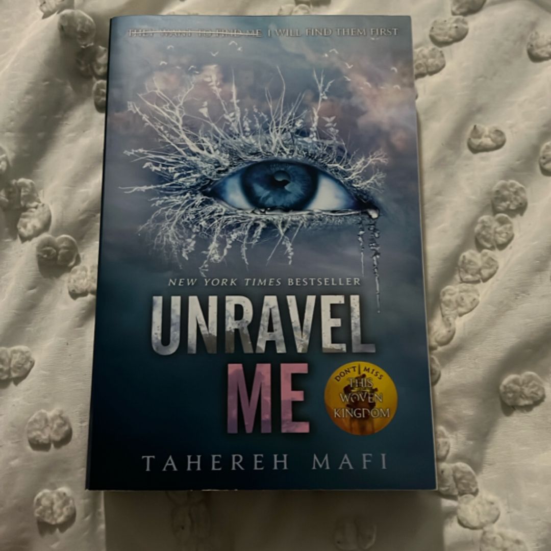Unravel Me