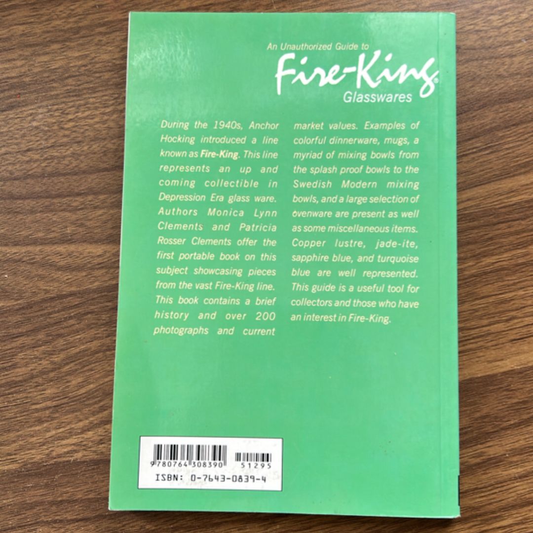 An Unauthorized Guide to Fire King Glasswares