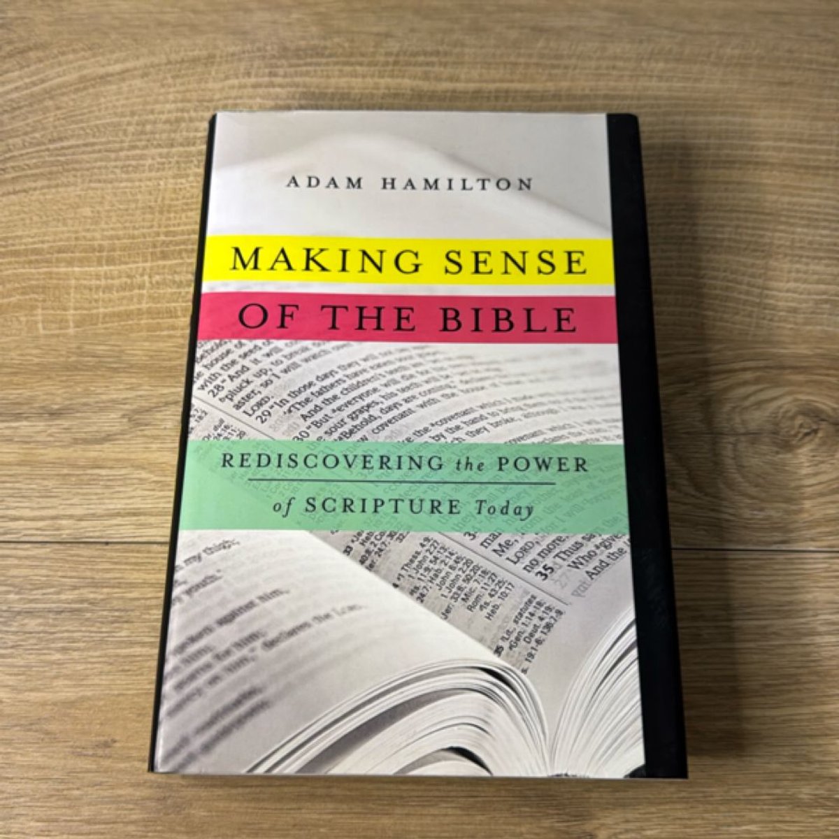 Making Sense of the Bible by Adam Hamilton
