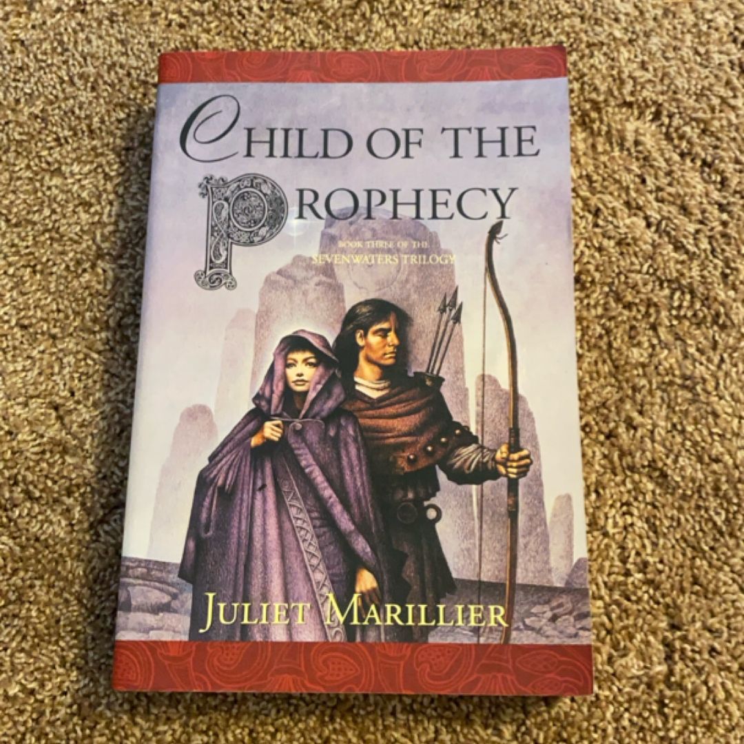 Child of the Prophecy