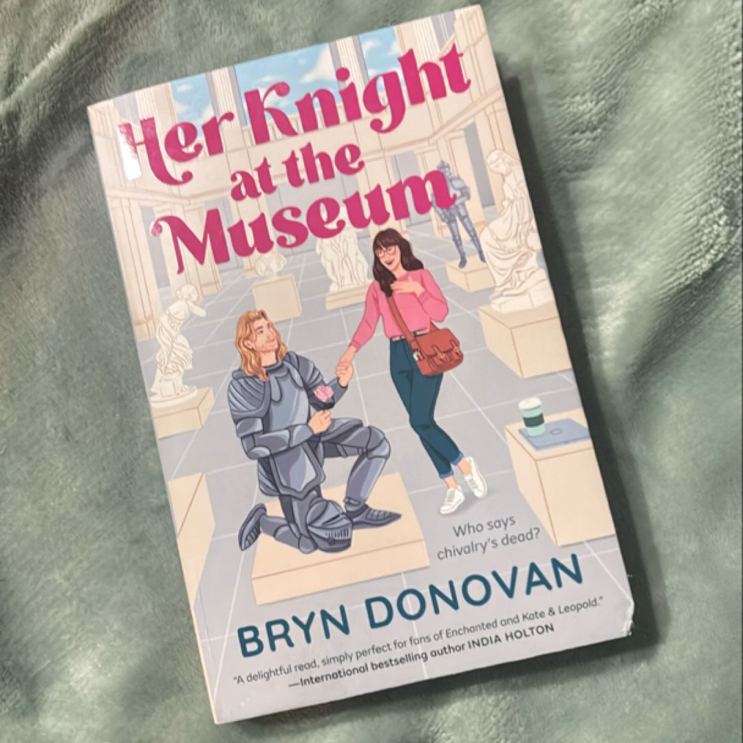 Her Knight at the Museum