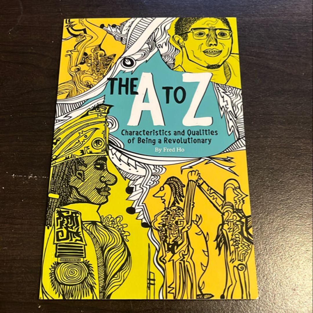 The A to Z: Characteristics and Qualities of Being a Revolutionary