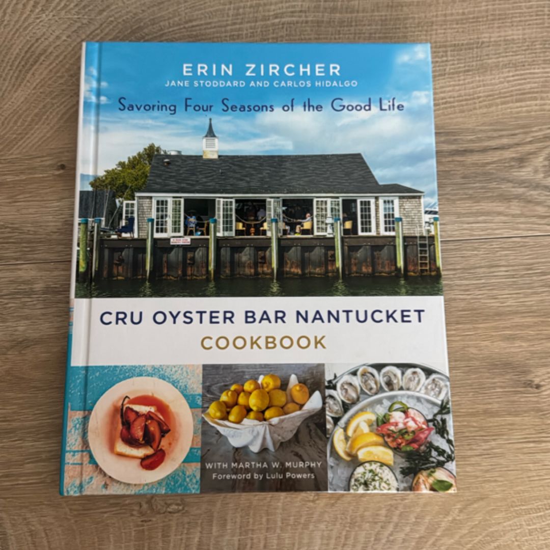 CRU Oyster Bar Nantucket Cookbook