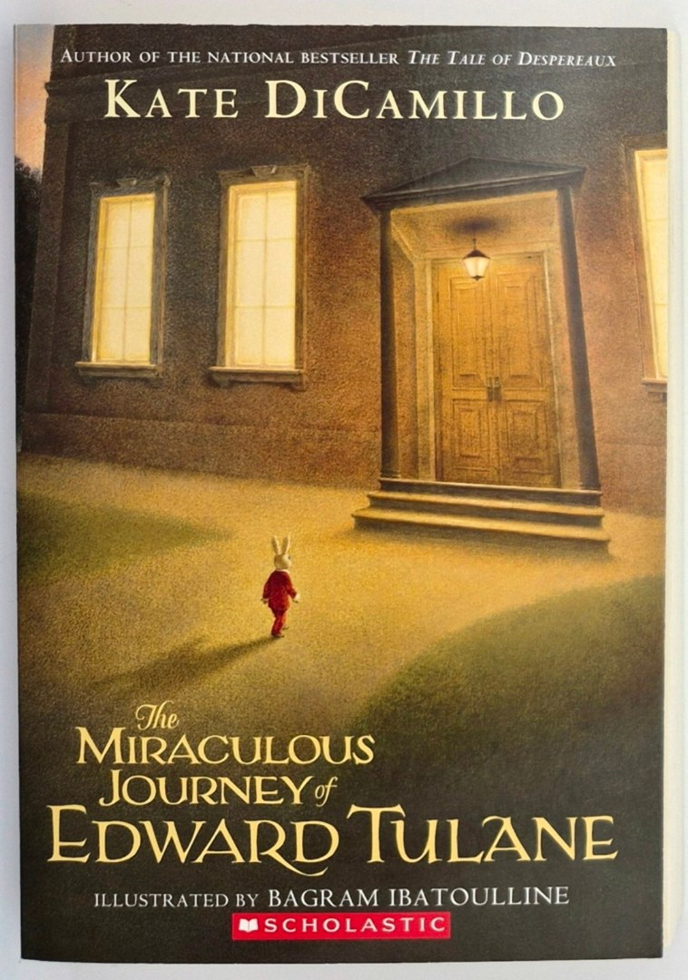 The Miraculous Journey of Edward Tulane (New, 2010, Pbk, 224 pgs, Scholastic)