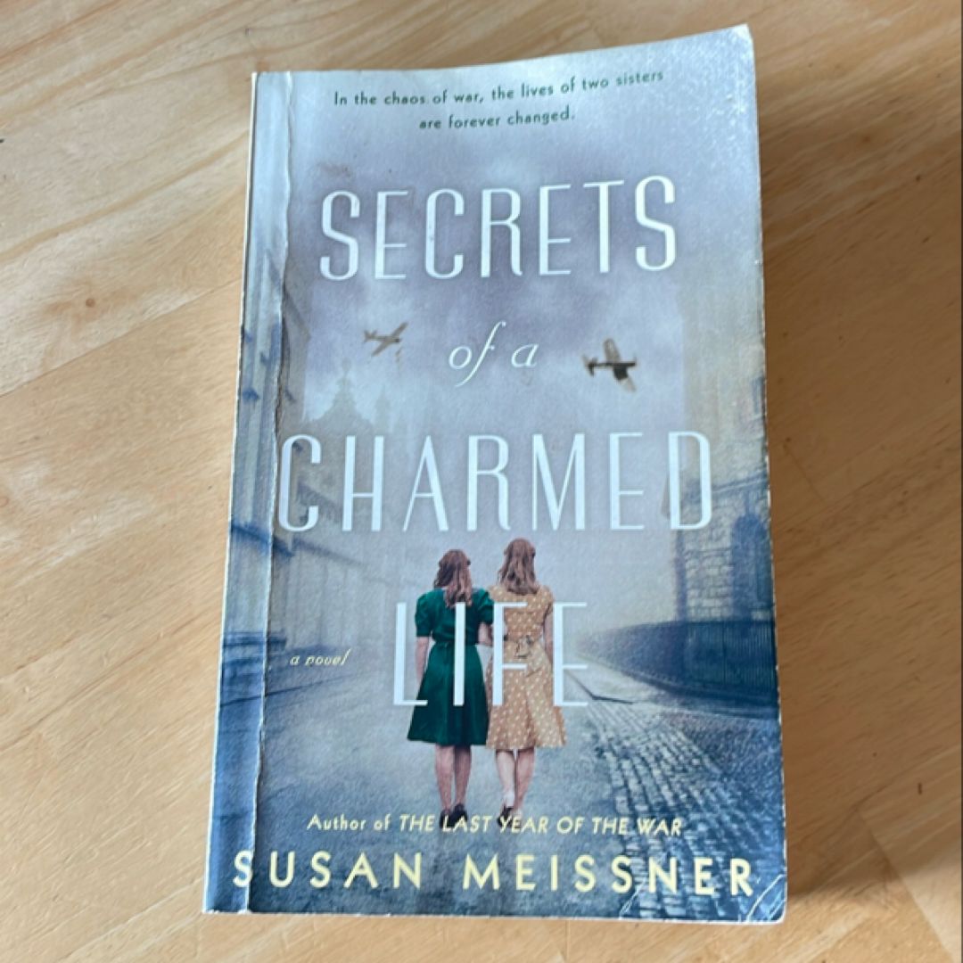 Secrets of a Charmed Life