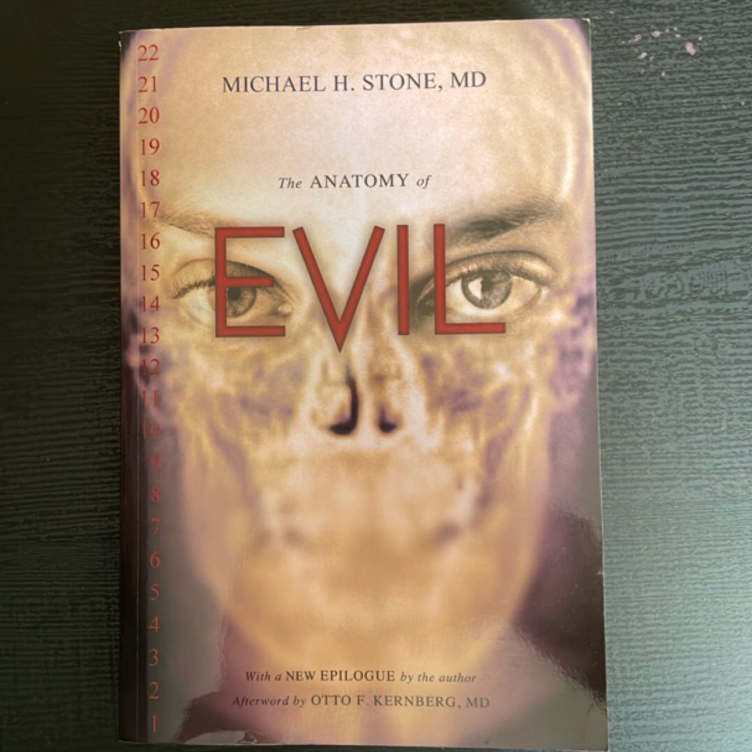 The Anatomy of Evil