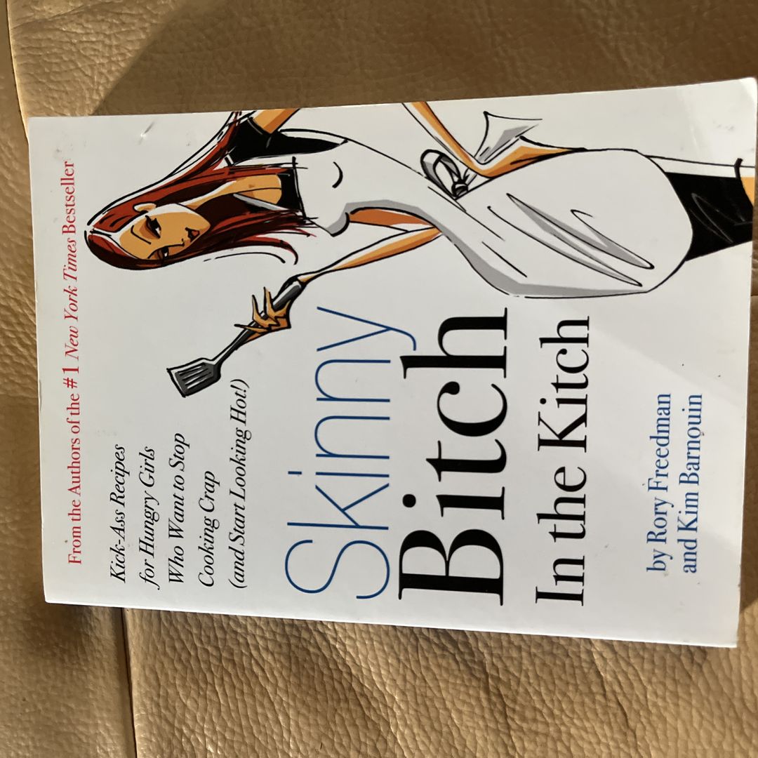 Skinny Bitch in the Kitch