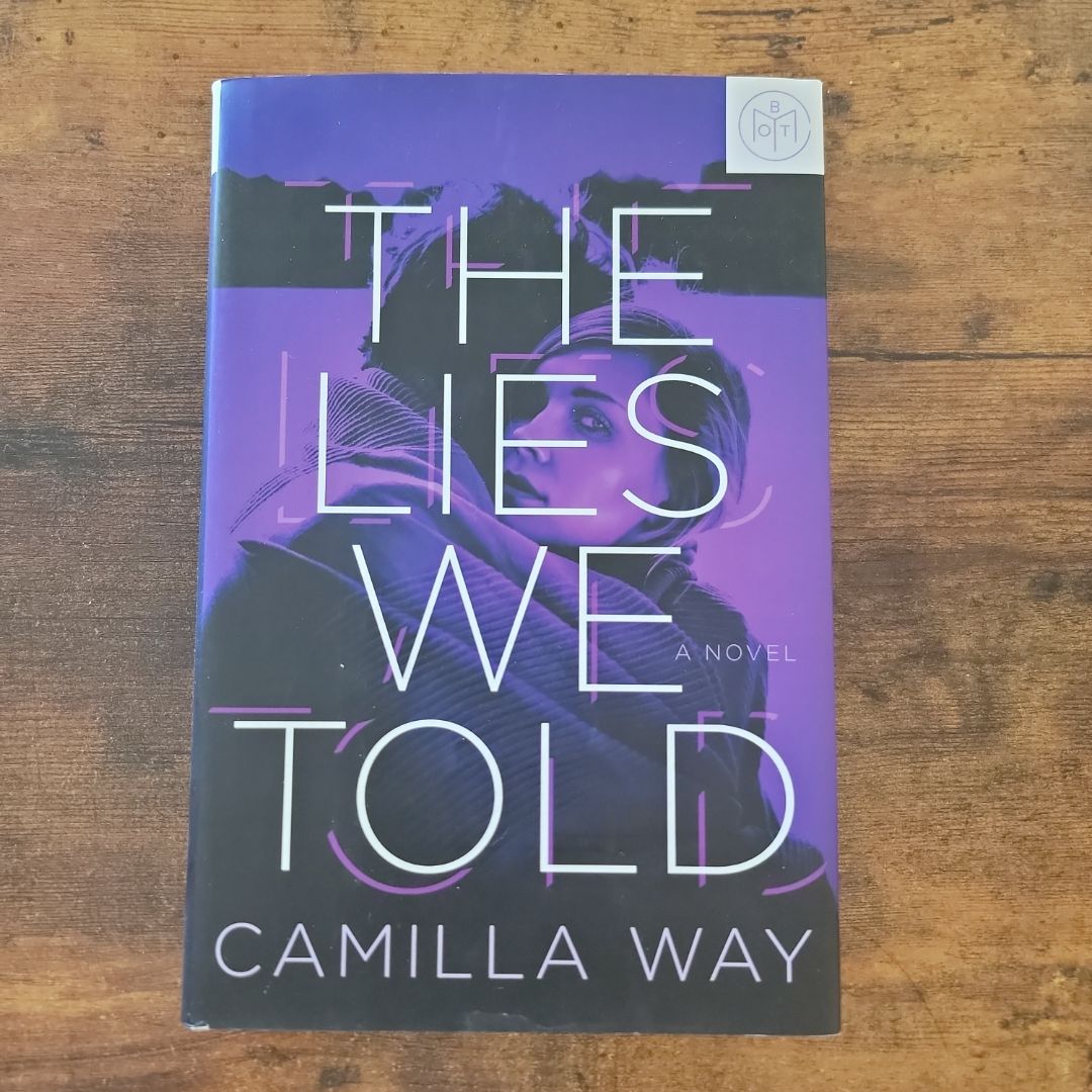 The Lies We Told