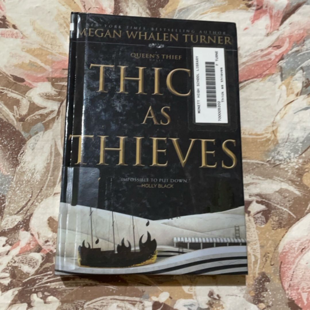 Thick as Thieves