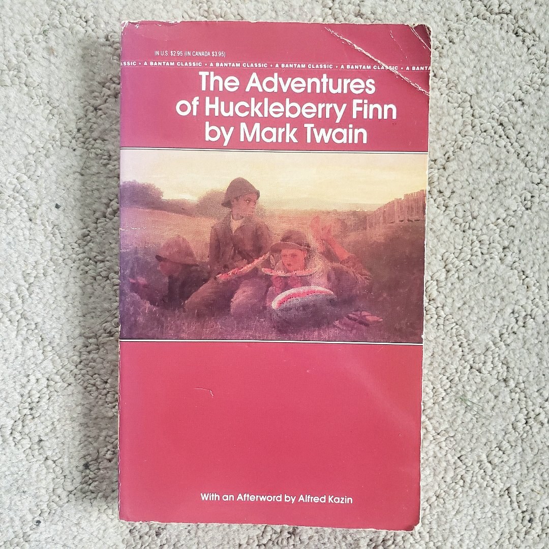 The Adventures of Huckleberry Finn (Bantam Classic Edition, 1981)