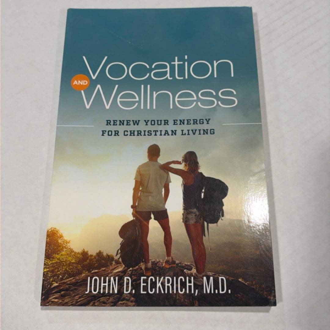 Vocation and Wellness