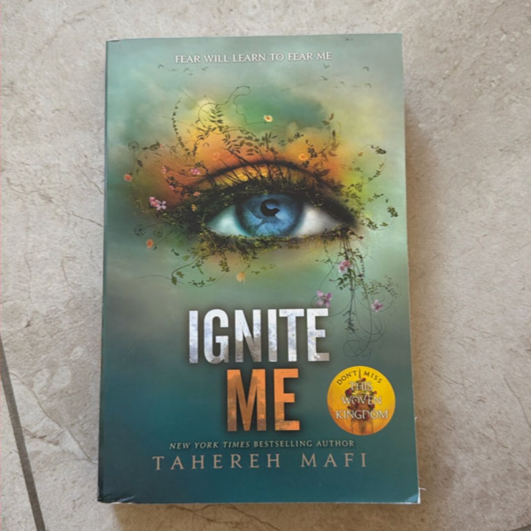 Ignite Me