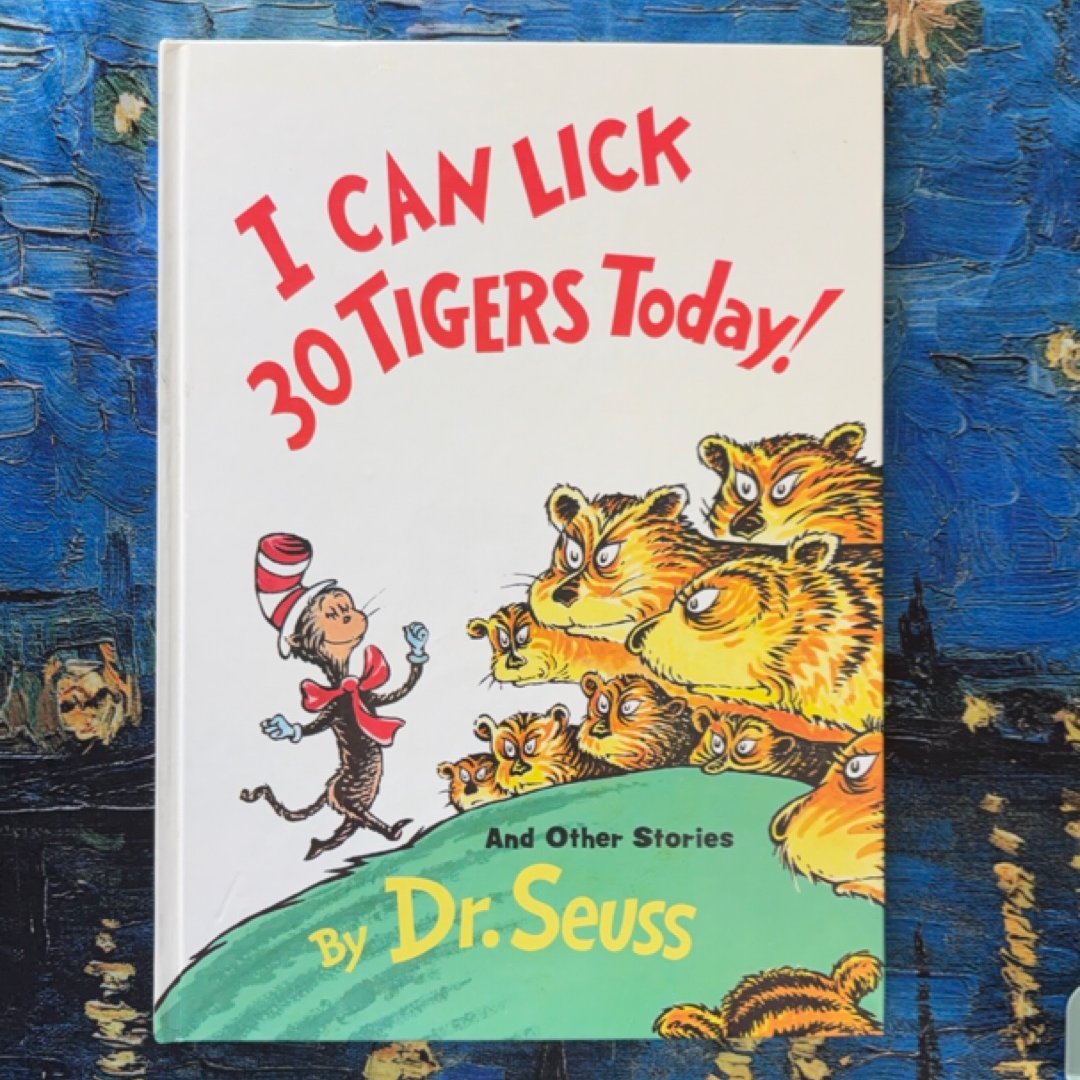 I Can Lick 30 Tigers Today! and Other Stories
