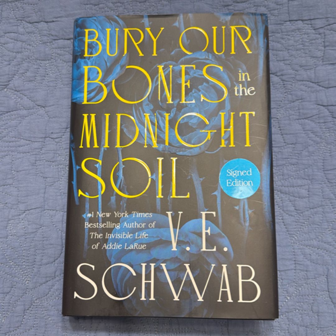 Bury Our Bones in the Midnight Soil