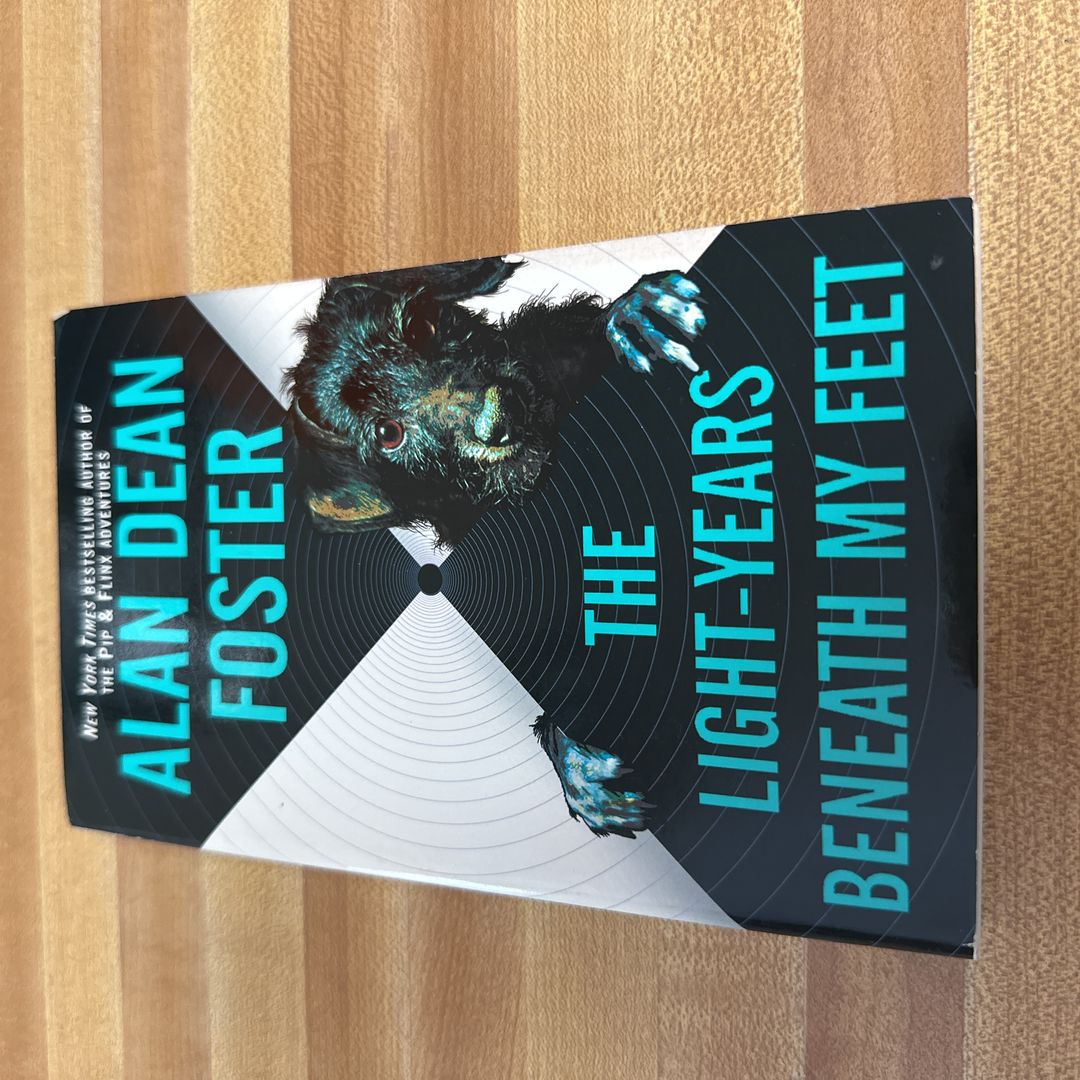 The Light-Years Beneath My Feet