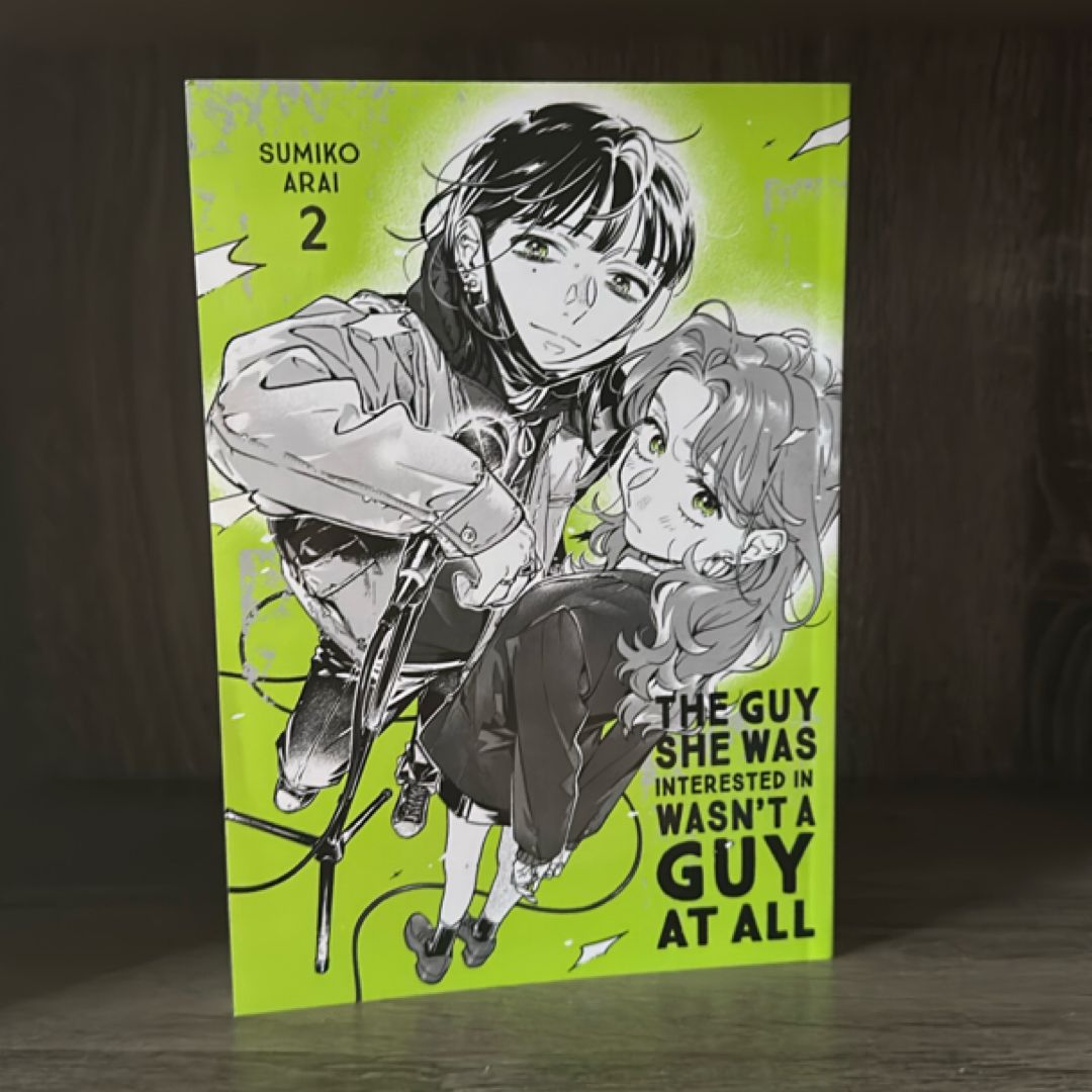 The Guy She Was Interested in Wasn't a Guy at All, Vol. 2