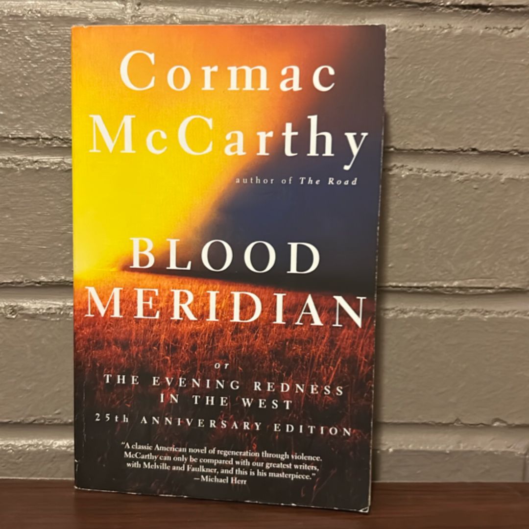 Blood Meridian