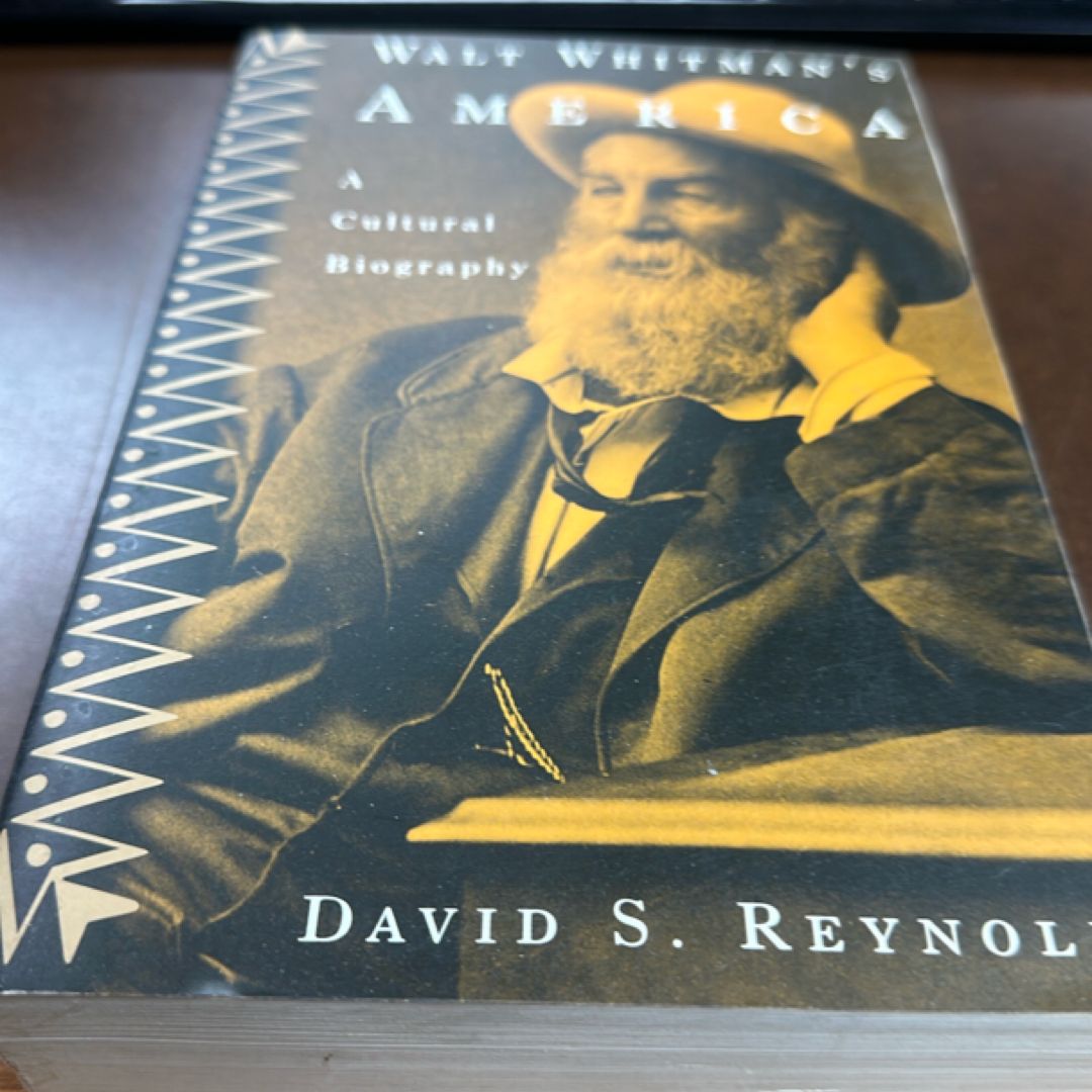 Walt Whitman's America by David S. Reynolds