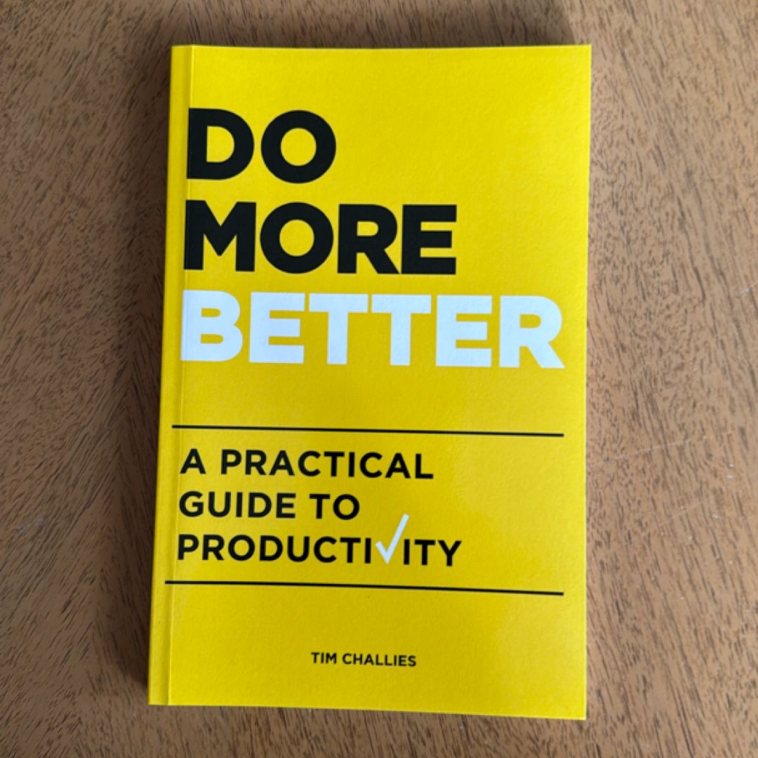 Do More Better