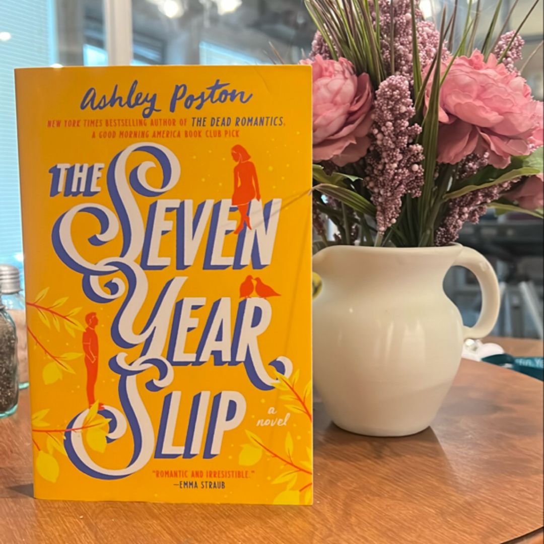 The Seven Year Slip