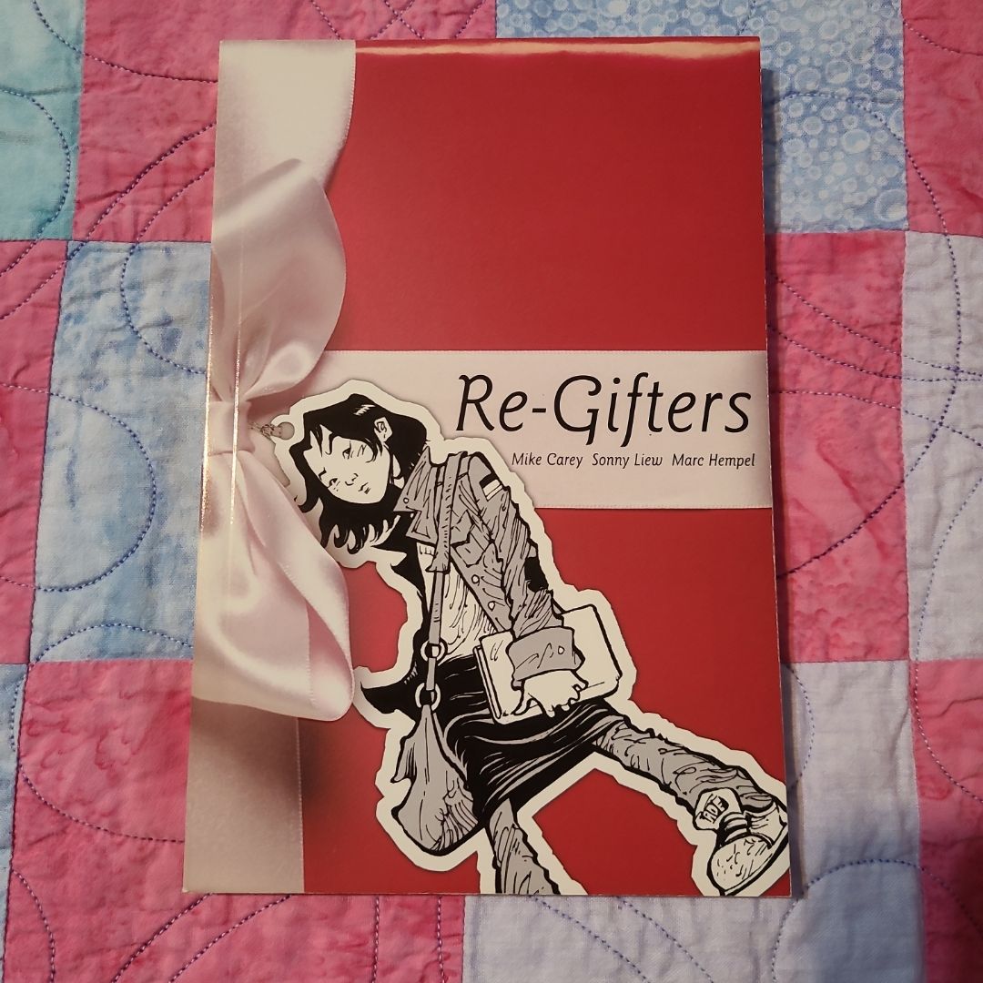 Re-Gifters