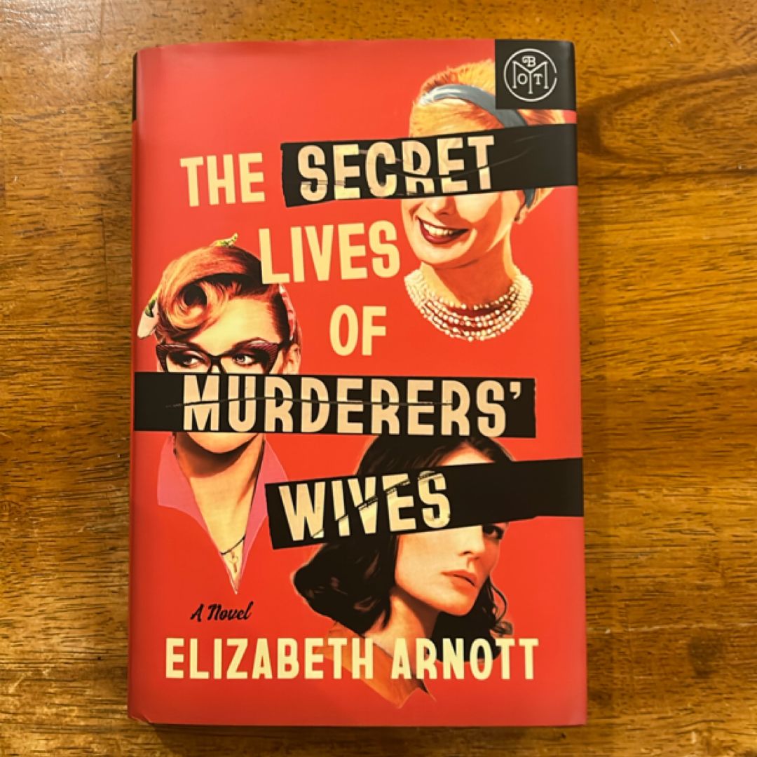 The Secret Lives of Murderers' Wives