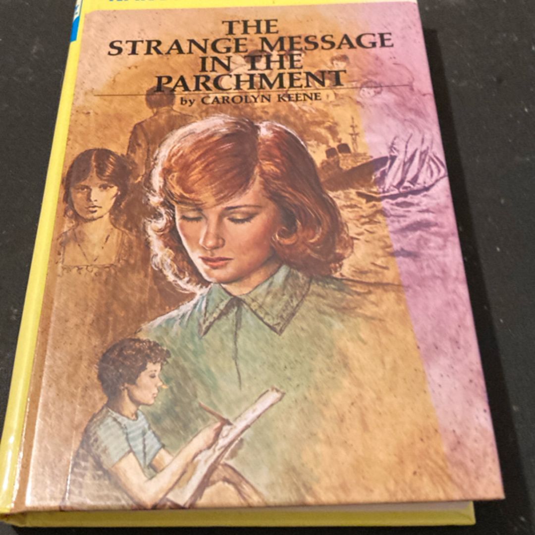 Nancy Drew 54: the Strange Message in the Parchment