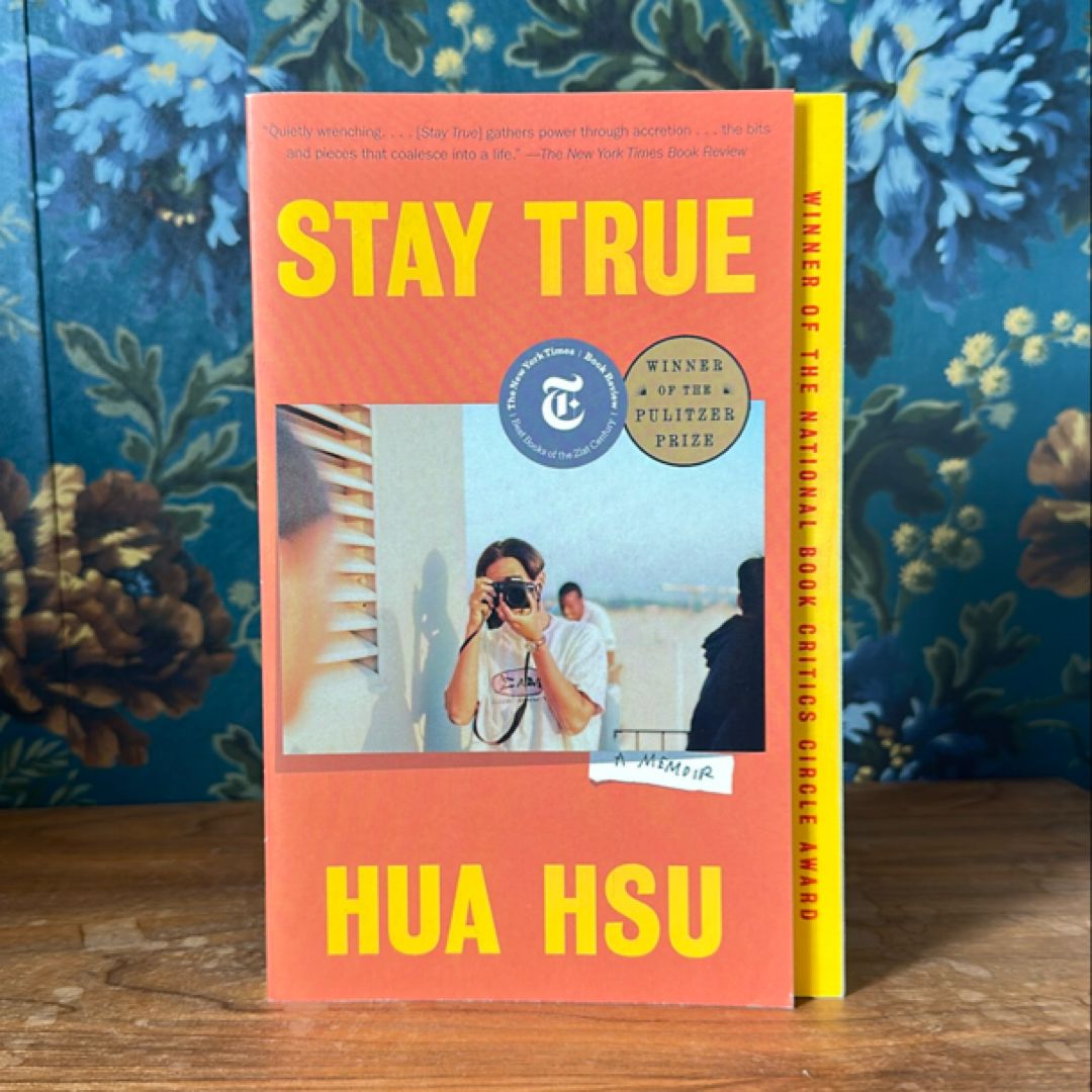 Stay True