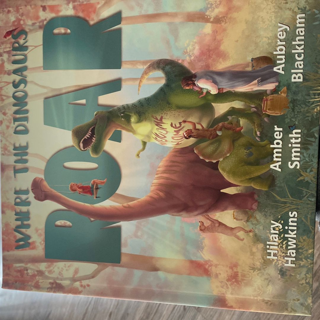 Where the Dinosaurs Roar