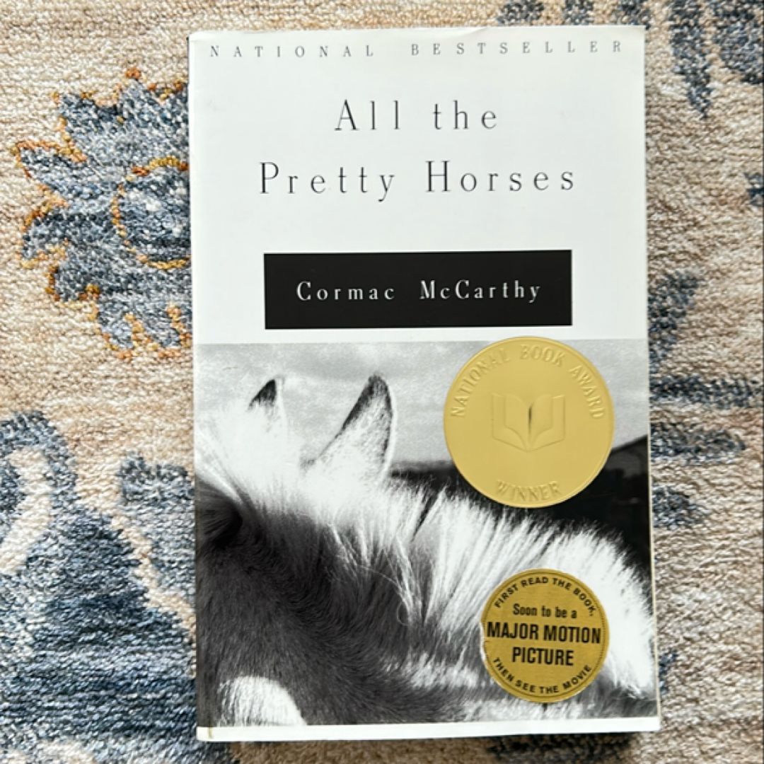 All the Pretty Horses