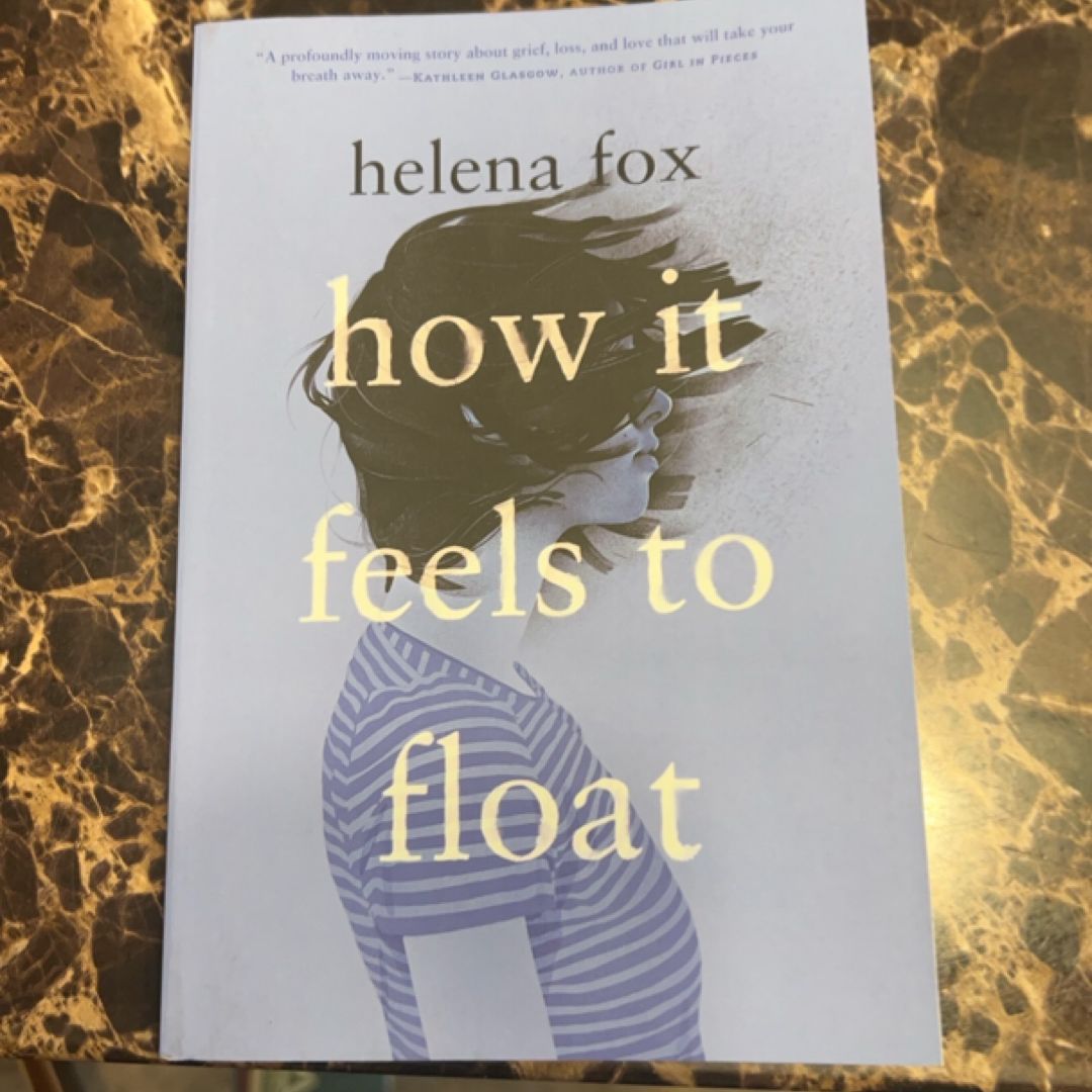 How It Feels to Float