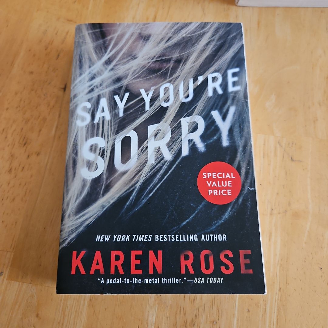 Say You're Sorry