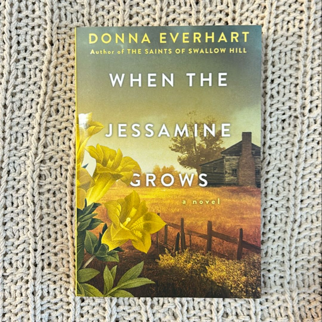 When the Jessamine Grows