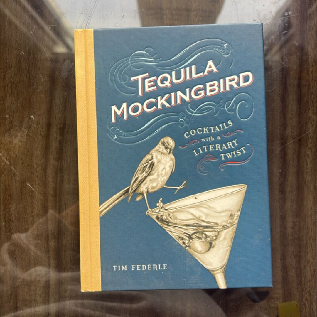 Tequila Mockingbird