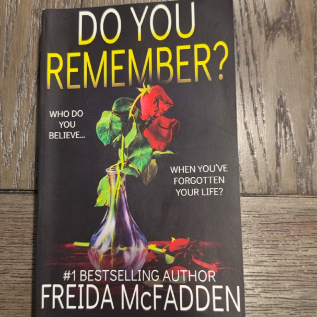 Do You Remember?
