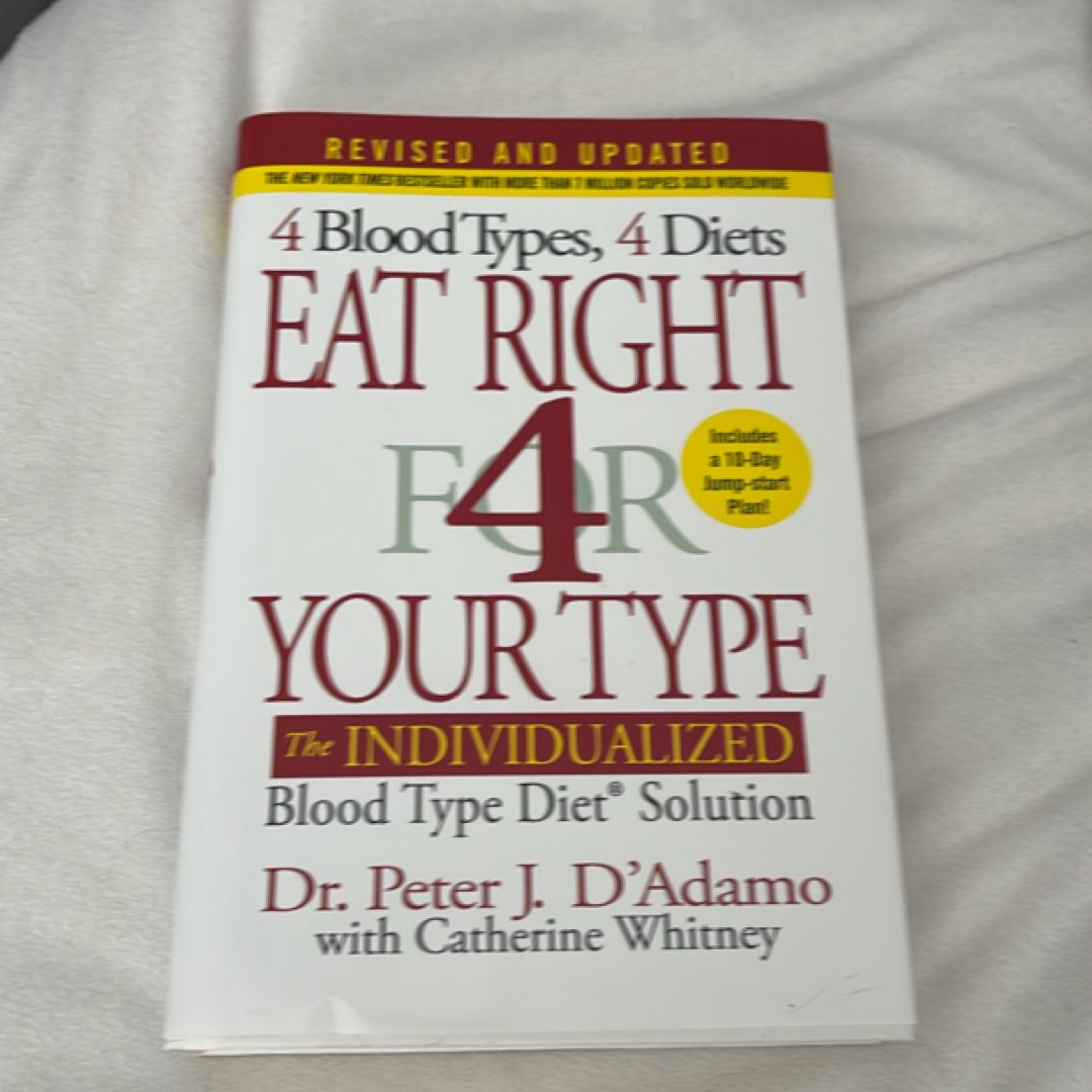 Eat Right 4 Your Type (Revised and Updated)