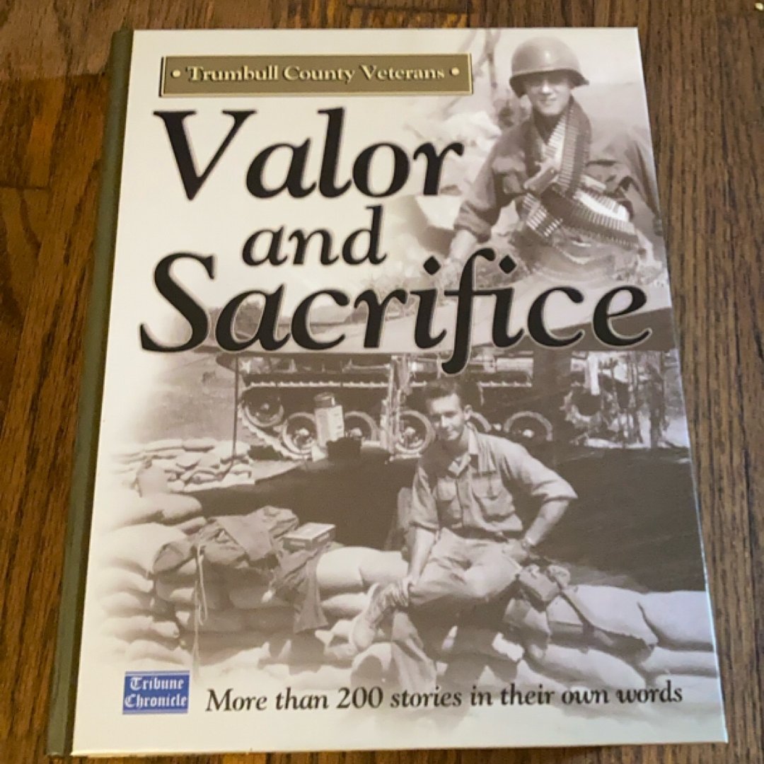 Trumbull County Veterans / Valor and Sacrifice