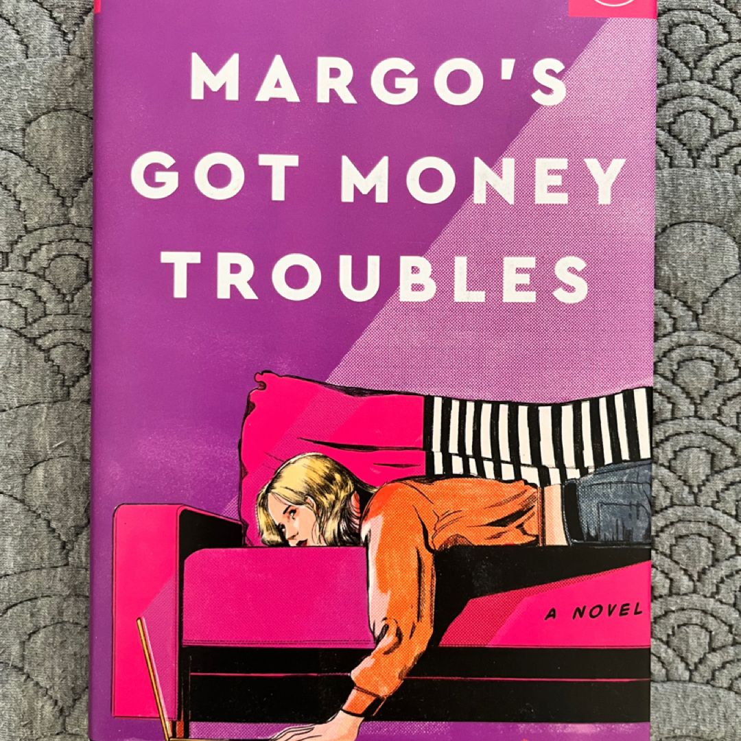 Margo's Got Money Troubles