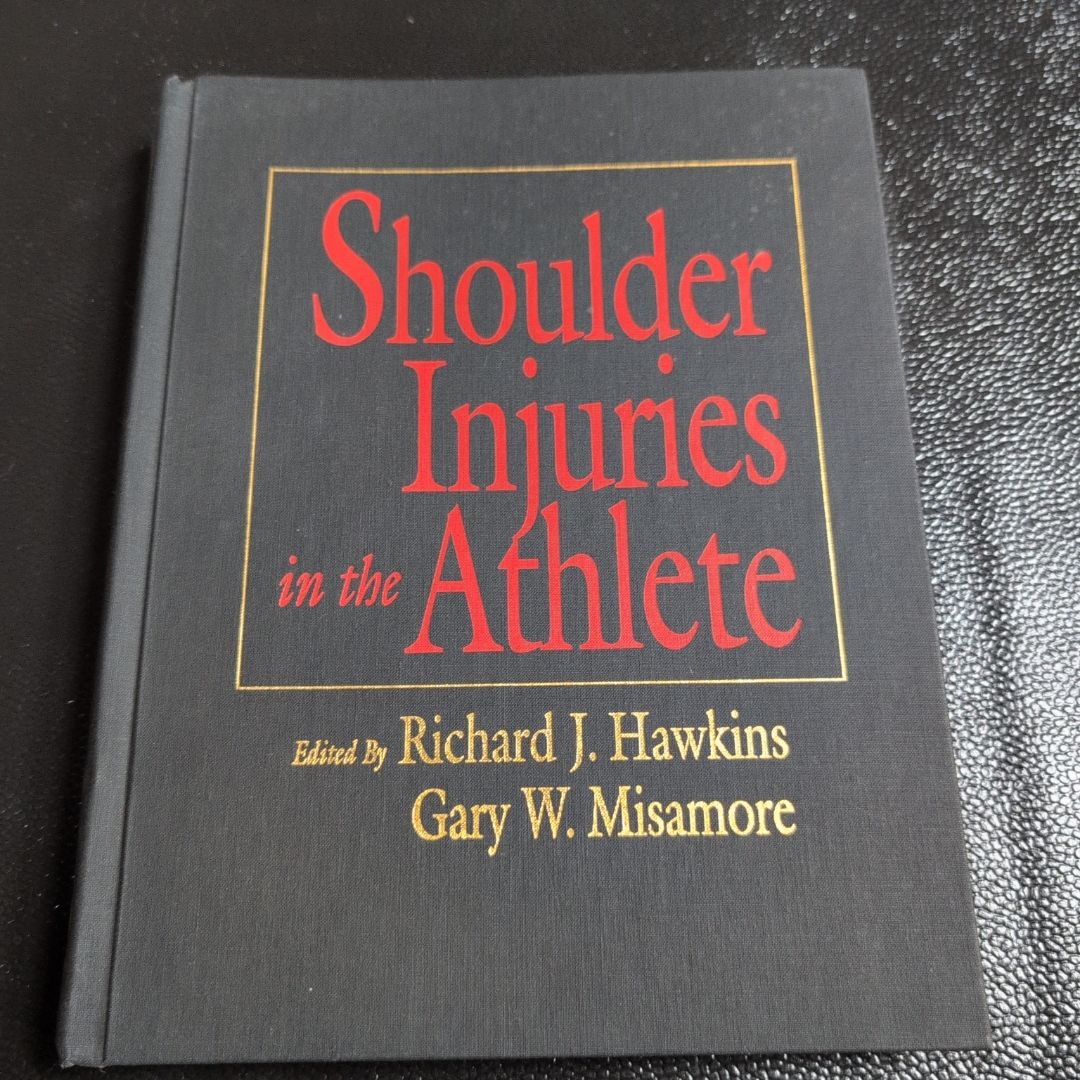 Shoulder Injuries in the Athlete (1996)