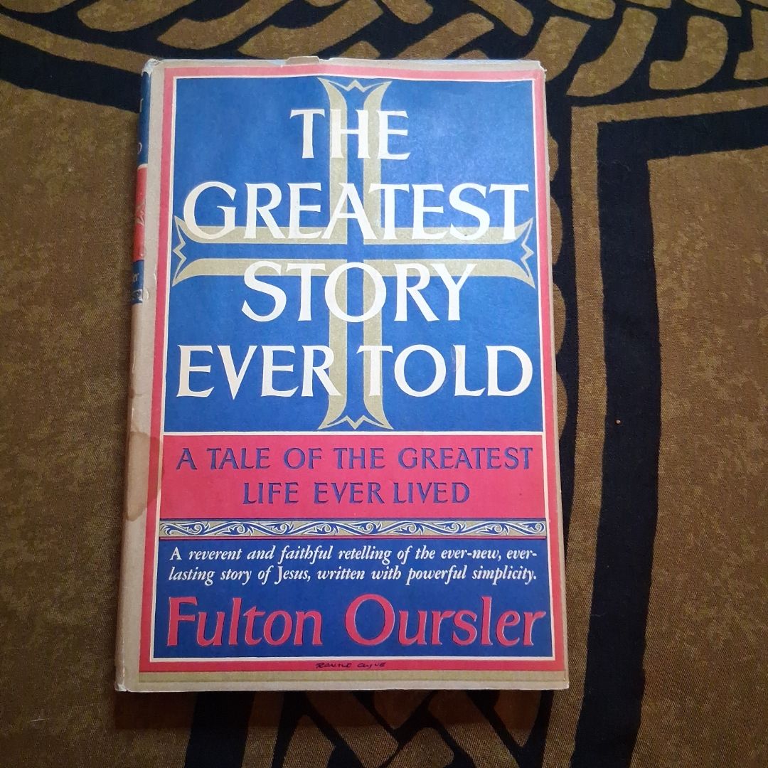 The Greatest Story Ever Told